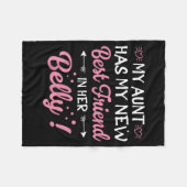 My Aunt Has My New Friend In Her Belly Funny Mom C Fleece Deken (Voorkant (Horizontaal))