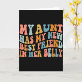 My Aunt Has My New Friend In Her Belly Funny Mom C Kaart (Gele Bloem)