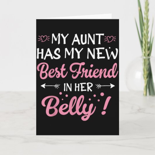 My Aunt Has My New Friend In Her Belly Funny Mom C Kaart (Voorkant)