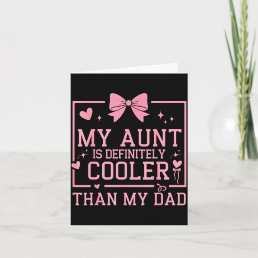 My Aunt Is Definitely Cooler Than My Dad Niece Nep Kaart (Voorkant)