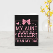 My Aunt Is Definitely Cooler Than My Dad Niece Nep Kaart (Gele Bloem)