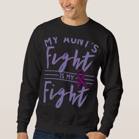 My Aunt s Fight is My Fight Epilepsy Awareness Trui (Voorkant)