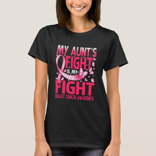 My Aunt's Fight Is My Fight Breast Cancer T-shirt (Voorkant)