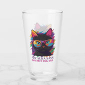 MY AURA SAYS GLAS (Achterkant)