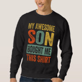 My Awesome Son Bought Me This Shirt - Funny Mom Da (Voorkant)