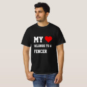 My Belongs To A Fencer T-Shirt (Voorkant volledig)