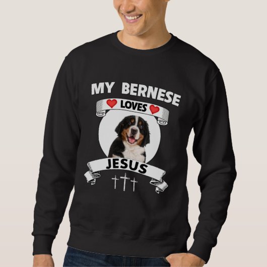 My Bernese Mountain Dog Loves Jesus Christian Cute Trui (Voorkant)