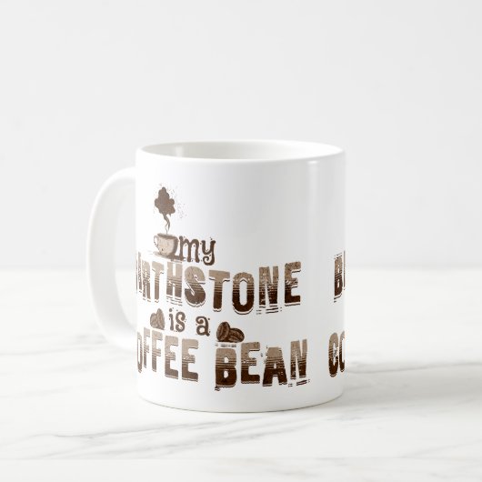  My Birthstone is een koffieboon Koffiemok (Voorkant links)