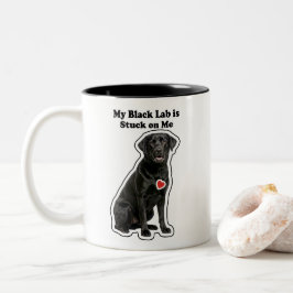 My Black Lab Is Stuck On Me Dog Lover Tweekleurige Koffiemok