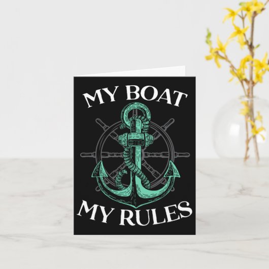 My Boat My Rules Boat Captain Anchor Boating Saili Kaart (Gele Bloem)