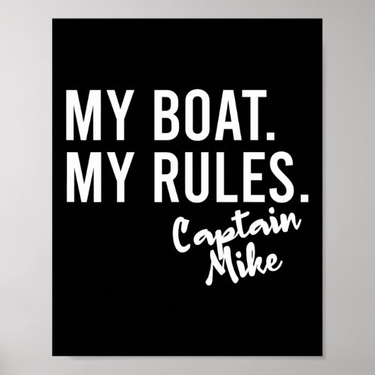 My Boat My Rules Captain Mike Personalized Boating Poster (Voorkant)