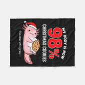 My Body Is 98% Christmas Cookies Funny Axolotl Paj Fleece Deken (Voorkant (Horizontaal))