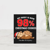 My Body Is 98% Christmas Cookies Funny Monkey Paja Kaart (Voorkant)