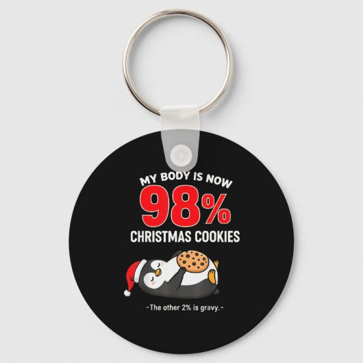 My Body Is 98% Christmas Cookies Funny Penguin Paj Sleutelhanger (Voorkant)