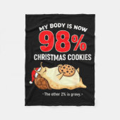 My Body Is 98% Christmas Cookies Funny Snail Pajam Fleece Deken (Voorkant)