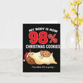 My Body Is 98% Christmas Cookies Funny Snail Pajam Kaart (Gele Bloem)