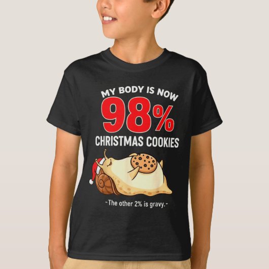 My Body Is 98% Christmas Cookies Funny Snail Pajam T-shirt (Voorkant)