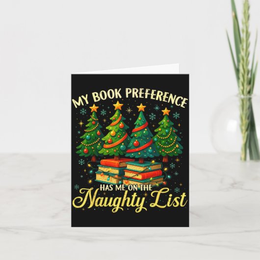My Book Preference Has Me On The Naughty List Chri Kaart (Voorkant)