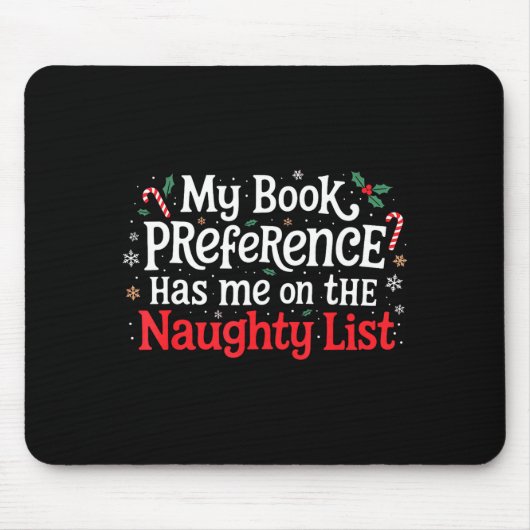 My Book Preference Naughty List Readers Funny Chri Muismat (Voorkant)