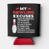 My Bowling Excuses, Funny Bowling Lovers Blikjeskoeler (Voorkant)