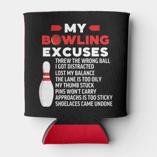 My Bowling Excuses, Funny Bowling Lovers Blikjeskoeler (Voorkant)