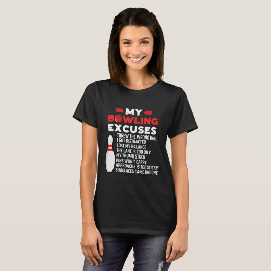 My Bowling Excuses, Funny Bowling Lovers T-shirt (Voorkant volledig)