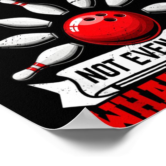 My Bowling Technique Funny Bowling Bowler Men Wome Poster (Hoek)