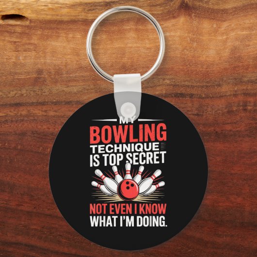 My Bowling Technique Is Top Secret Funny Bowling C Sleutelhanger (Voorkant)