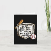 My Boy Might Not Always Swing But I Do Baseball Mo Kaart (Voorkant)
