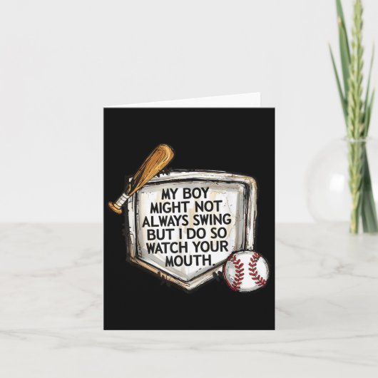 My Boy Might Not Always Swing But I Do Baseball Mo Kaart (Voorkant)