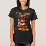 My Boyfriend Has Your Back Proud Firefighter T-shirt<br><div class="desc">My Boyfriend Has Your Back Proud Firefighter</div>
