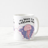 My Brain Airplane Mode Funny Jellyfish Brain Fog Koffiemok (Voorkant rechts)