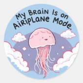 My Brain Airplane Mode Funny Jellyfish Brain Fog Ronde Sticker (Voorkant)