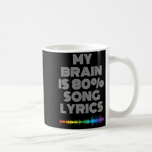 My Brain Is 80% Song Lyrics Funny Music Lover  Koffiemok (Rechts)