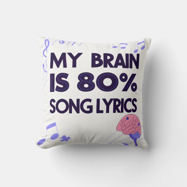 "My Brain Is 80% Song Lyrics" Graphic Kussen (Voorkant)
