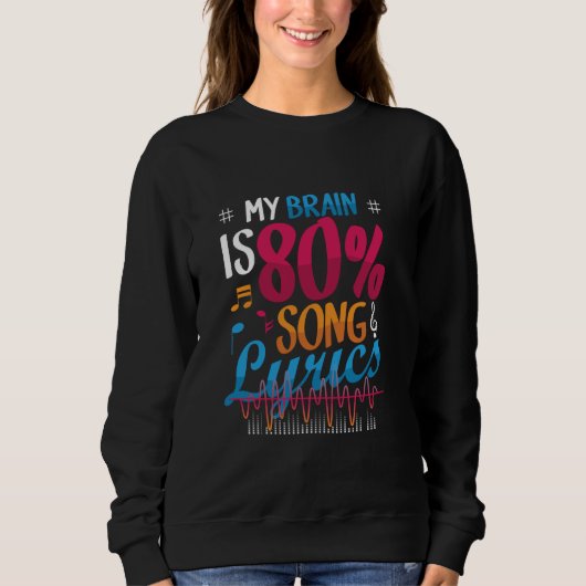 My Brain is 80 songteksten van Funny Singer Earwor Trui (Voorkant)
