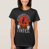 My Broomstick Runs On Coffee Cute Halloween Witche T-shirt (Voorkant)