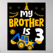 My Brother Is 3 3rd Birthday Boy Digger Constructi Poster (Voorkant)