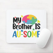 My Brother is Au-Some Autism Awareness Sibling Muismat (Met muis)
