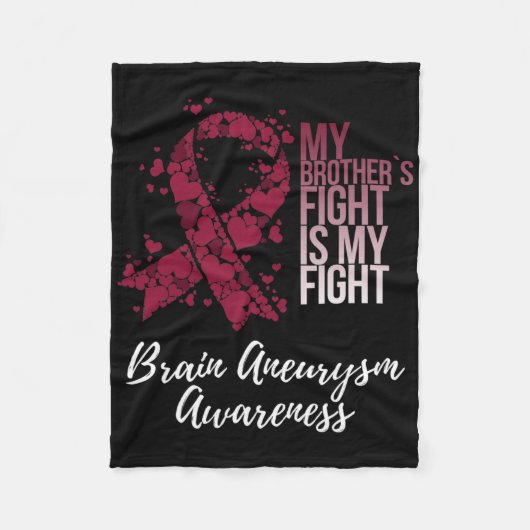 My Brother’s Fight Is My Fight Brain Aneurysm Awar Fleece Deken (Voorkant)