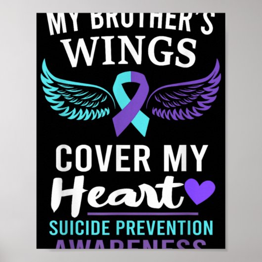 My Brothers Wings Cover Heart Suicide Awareness R  Poster (Voorkant)
