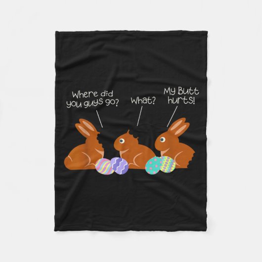 My Butt Hurts Chocolate Bunny Easter Funny Fleece Deken (Voorkant)