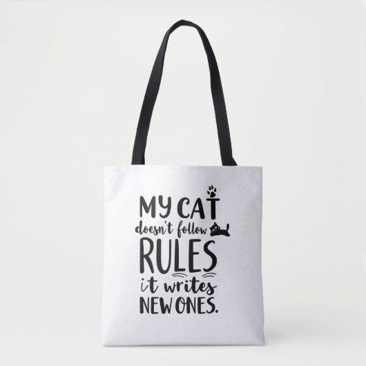 My Cat Doesn't Follow Rules Tote Bag (Voorkant)