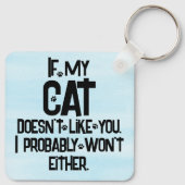 My Cat Doesn't Like You, Funny Cat Quote, Blue, Sleutelhanger (Achterkant)