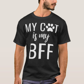 My Cat Is My BFF T-shirt