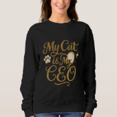 My Cat is My CEO - Funny Cat Tee Trui (Voorkant)