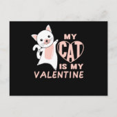 My Cat Is My Valentine Cute Cat For Valentine's Briefkaart (Voorkant)