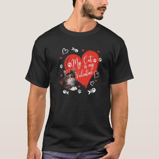 My Cat Is My Valentine Cute Valentine's Day Cat Da T-shirt (Voorkant)
