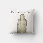 My Cat Says Hi... Kussen (Voorkant)