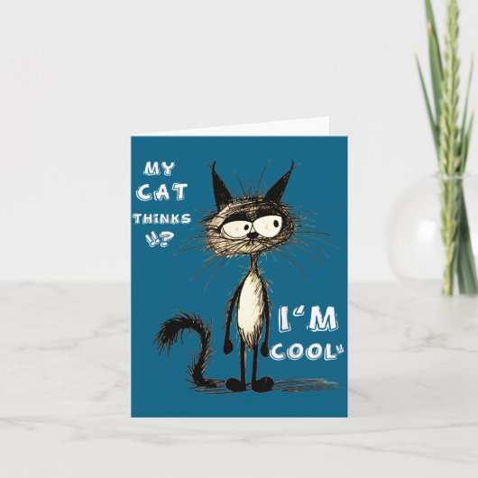 My Cat Thinks I'm Cool Funny Gift For Pet Lover Hu Kaart (Voorkant)
